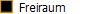 Freiraum